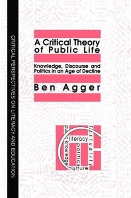 A Critical Theory Of Public Life