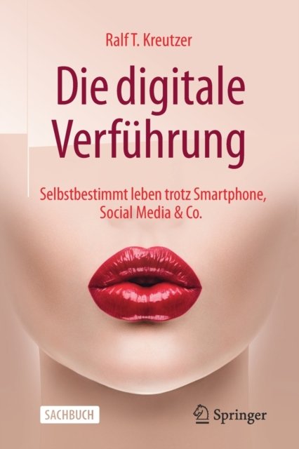 Die digitale Verfuhrung