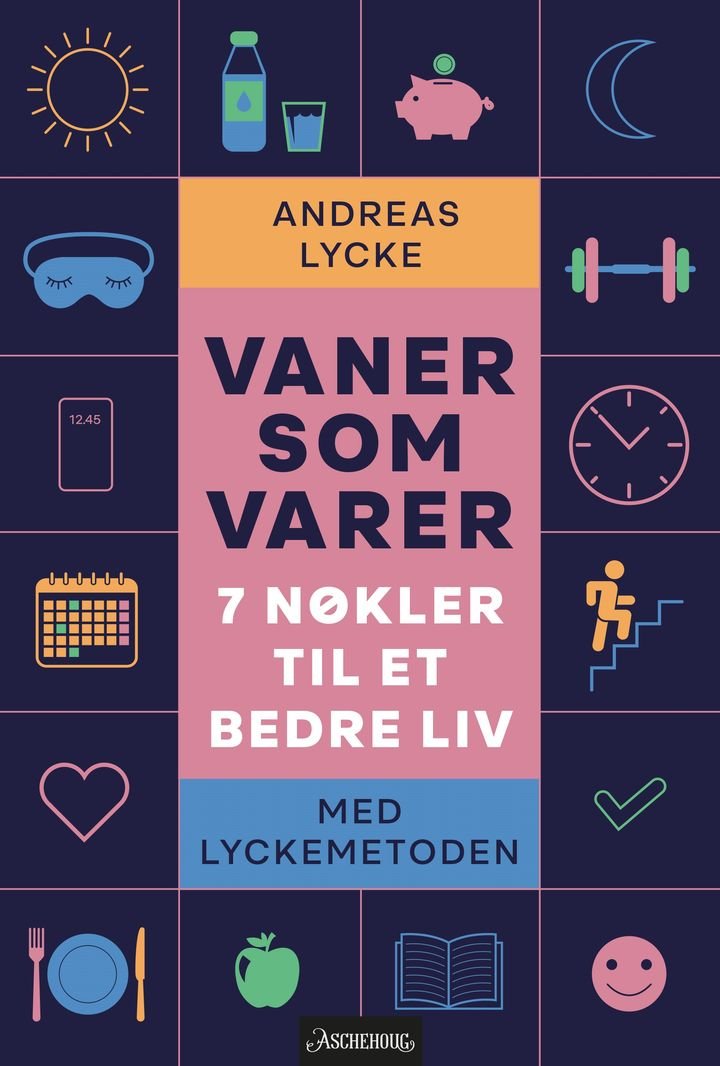 Vaner som varer - 7 nøkler til et bedre liv