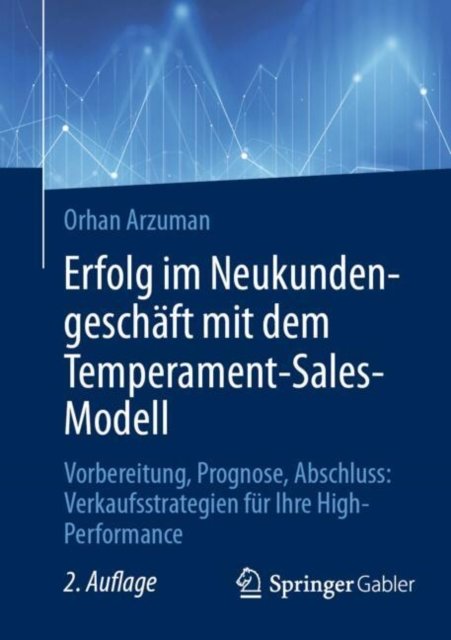 Erfolg im Neukundengeschaft mit dem Temperament-Sales-Modell