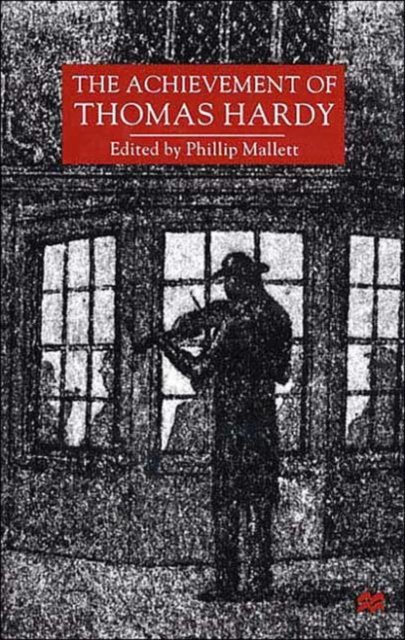 The Achievement of Thomas Hardy
