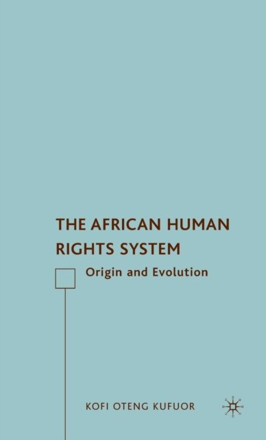 The African Human Rights System