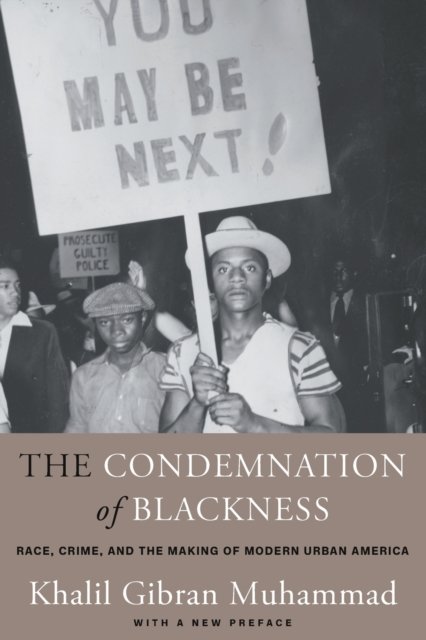 The Condemnation of Blackness