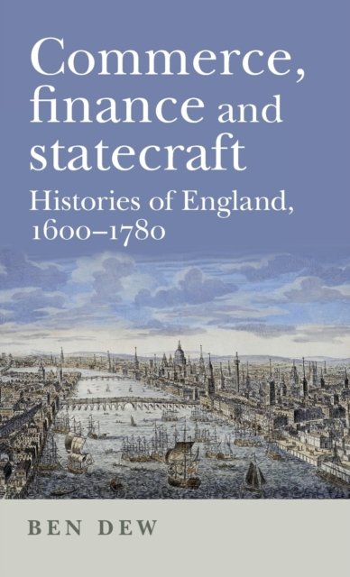 Commerce, Finance and Statecraft