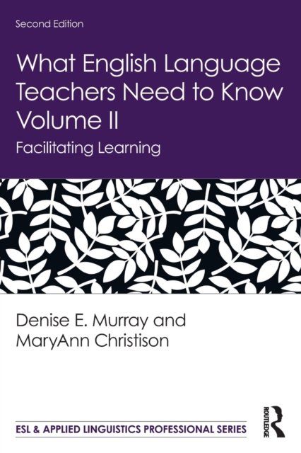 What English Language Teachers Need to Know