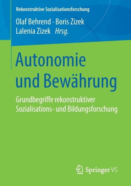 Autonomie und Bewahrung