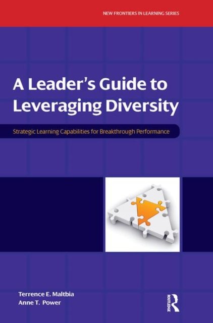 A Leader''s Guide to Leveraging Diversity