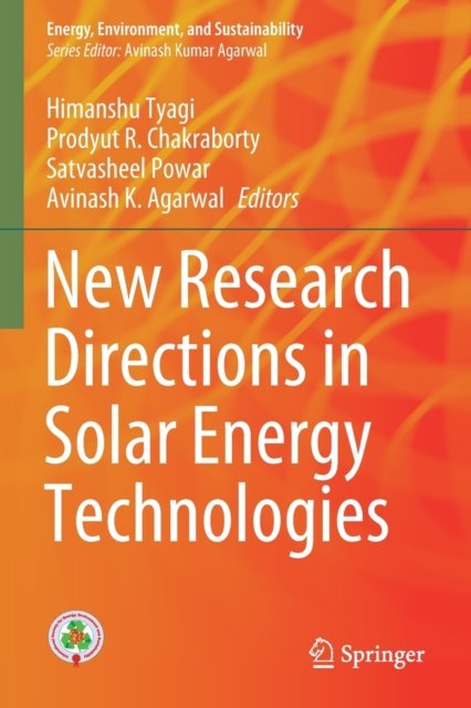 New Research Directions in Solar Energy Technologies