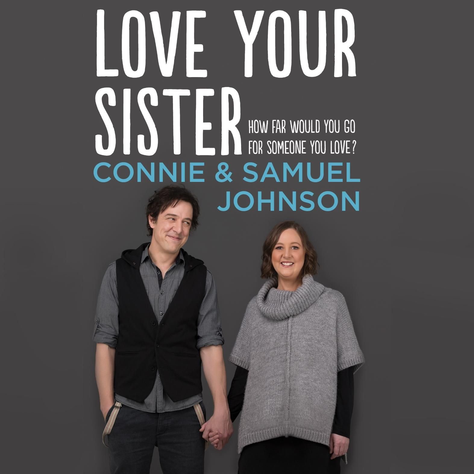 Love Your Sister