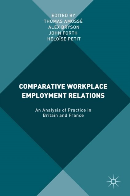 Comparative Workplace Employment Relations