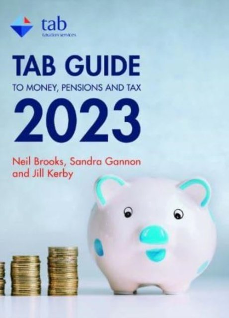 TAB Guide to Money, Pensions & Tax 2023