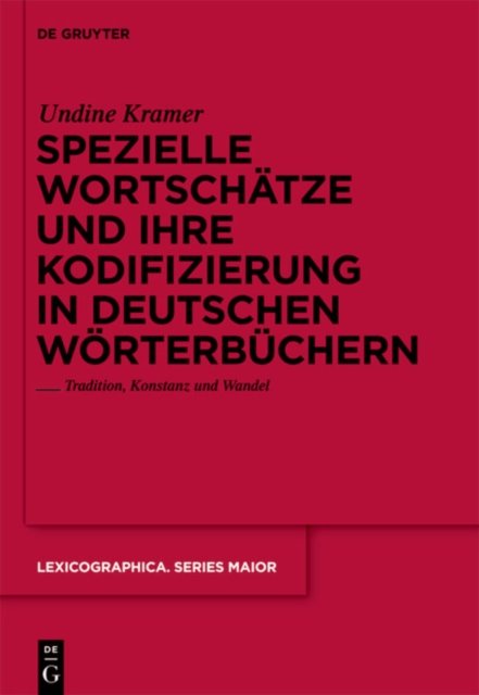 Spezielle Wortschatze und ihre Kodifizierung in deutschen worterbuchern