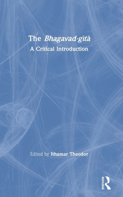 The Bhagavad-gita