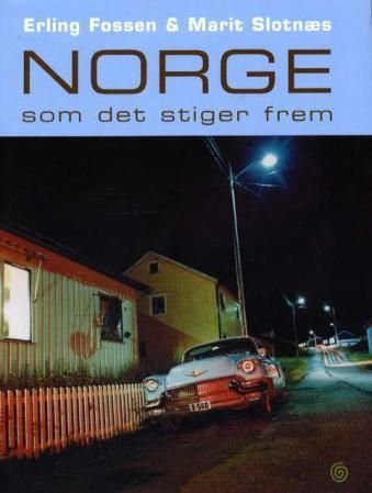 Norge - som det stiger frem