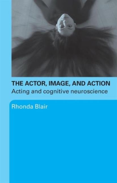 The Actor, Image and Action
