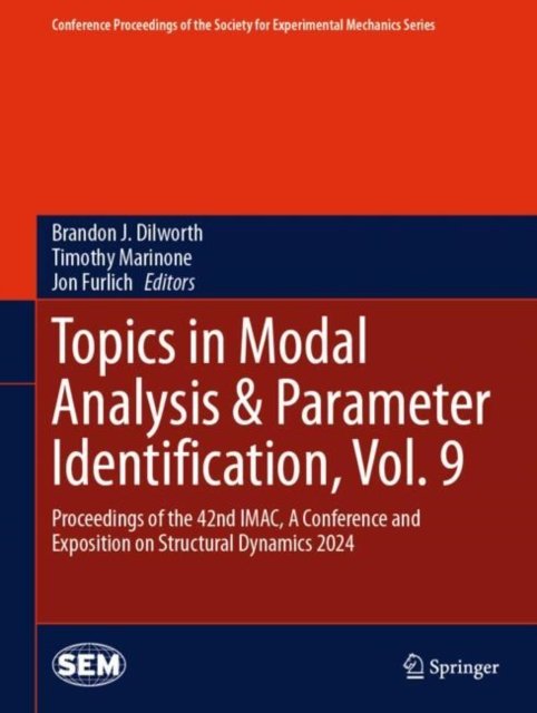 Topics in Modal Analysis & Parameter Identification