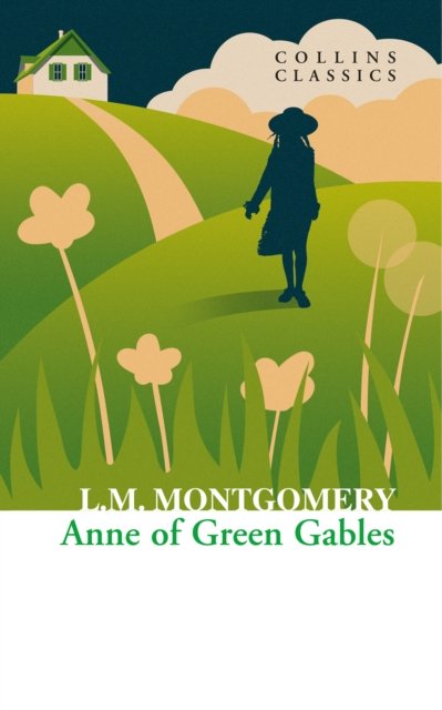 CLASSICS ANNE OF GREEN GABLES