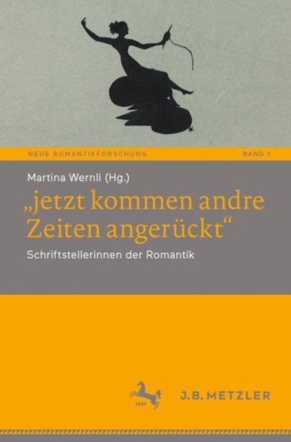 „jetzt kommen andre Zeiten angerückt"