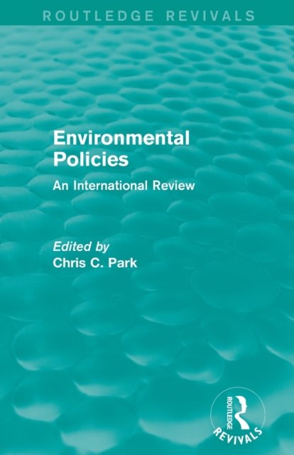 Environmental Policies (Routledge Revivals)
