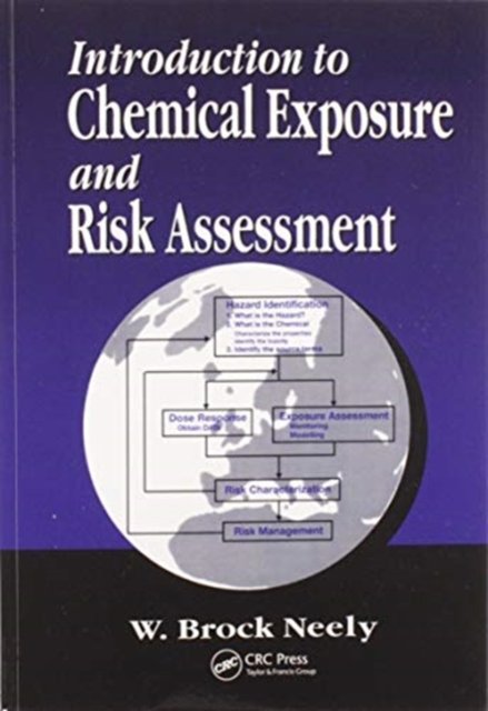 Introduction to Chemical Exposure and Risk Assessment
