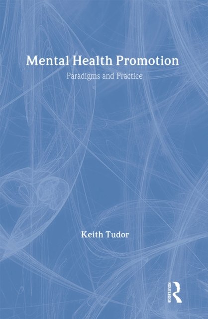 Mental Health Promotion