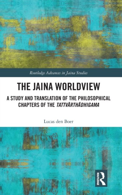 The Jaina Worldview