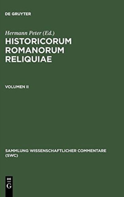 Historicorum Romanorum reliquiae. Volumen II
