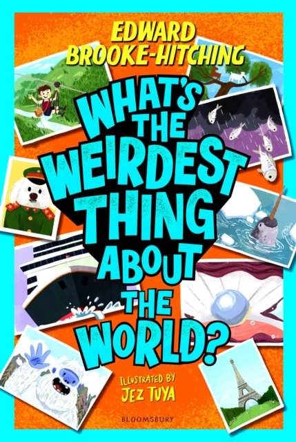 What's the Weirdest Thing About the World?