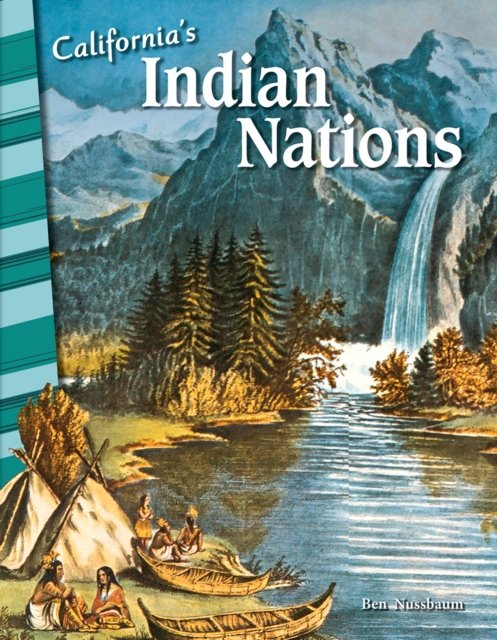 California''s Indian Nations