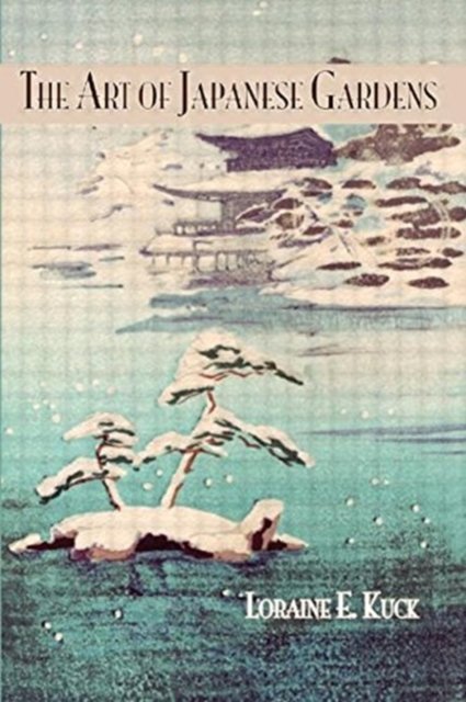 Art Of Japanese Gardens