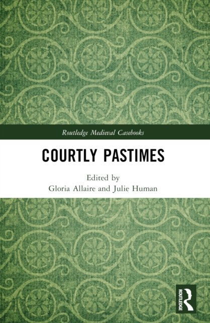 Courtly Pastimes