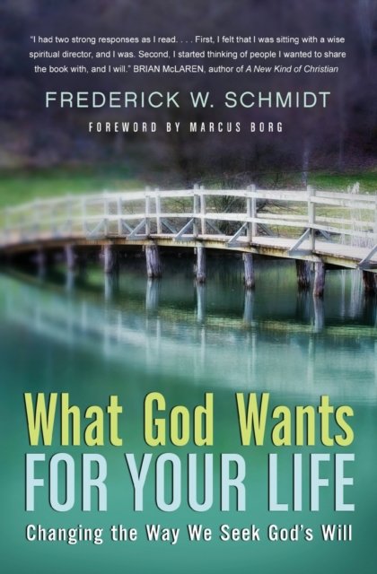 What God Wants For Your Life