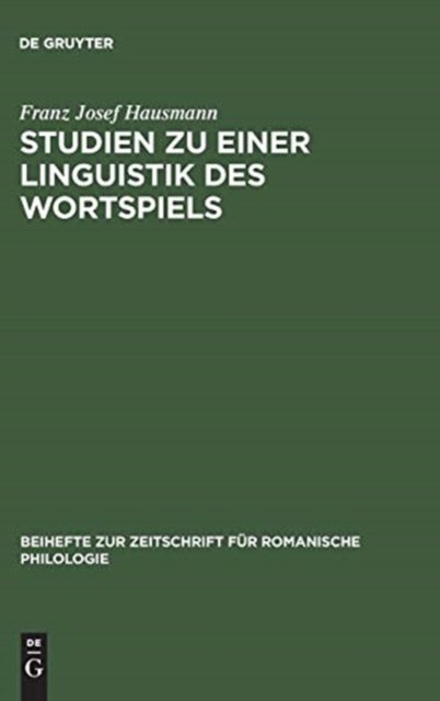 Studien Zu Einer Linguistik Des Wortspiels