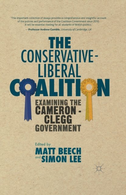 The Conservative-Liberal Coalition