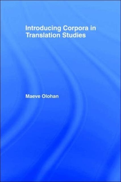 Introducing Corpora in Translation Studies