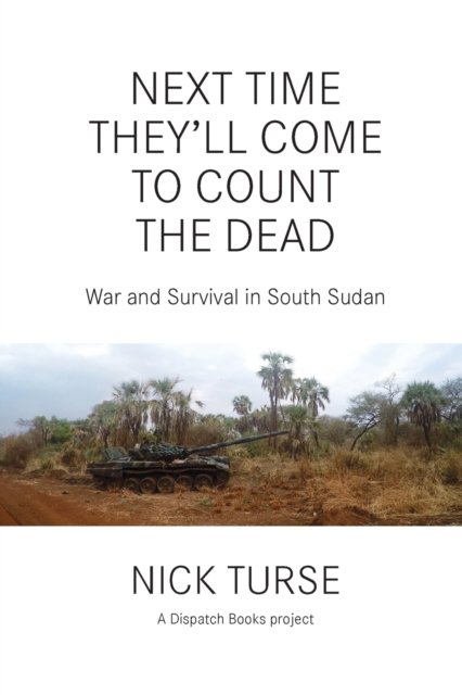 Next Time They'll Come To Count The Dead