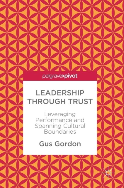 Leadership through Trust
