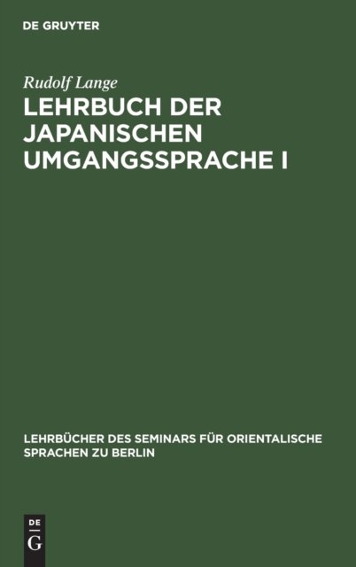 Lehrbuch Der Japanischen Umgangssprache I