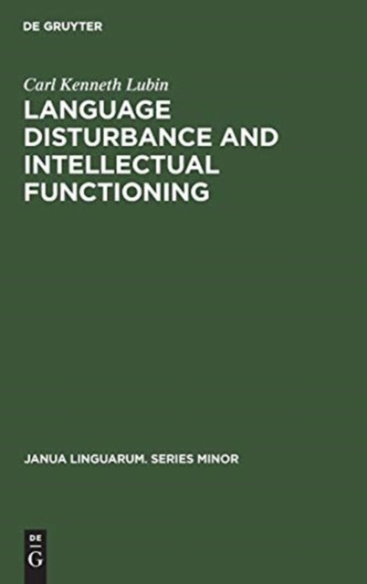 Language disturbance and intellectual functioning