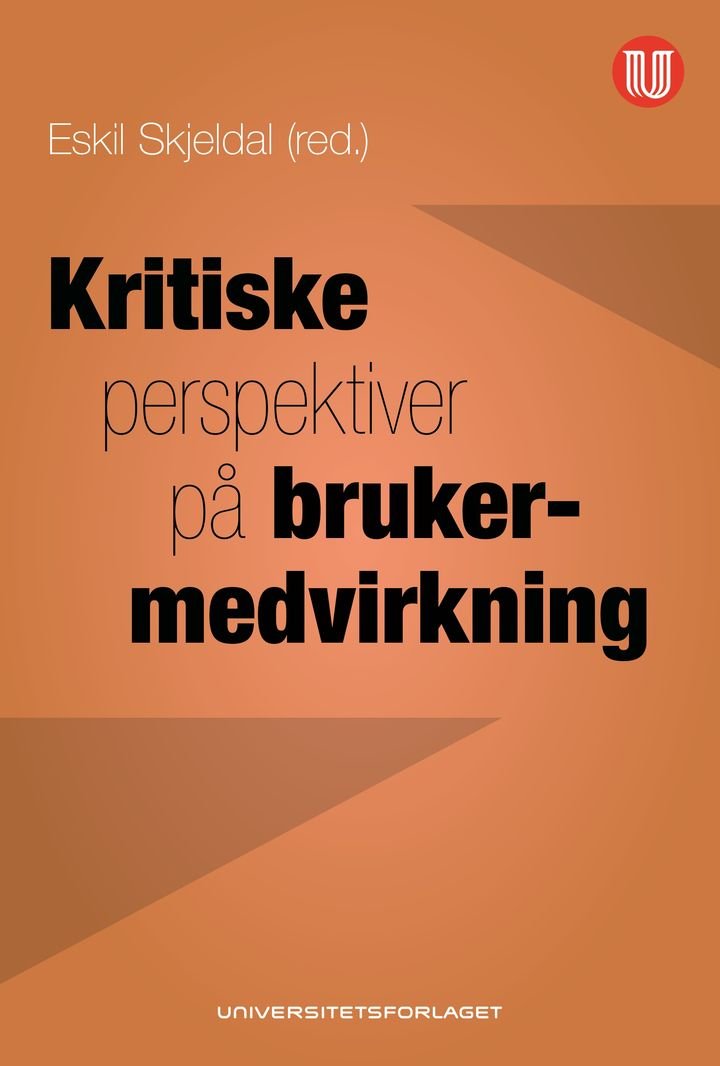 Kritiske perspektiver på brukermedvirkning