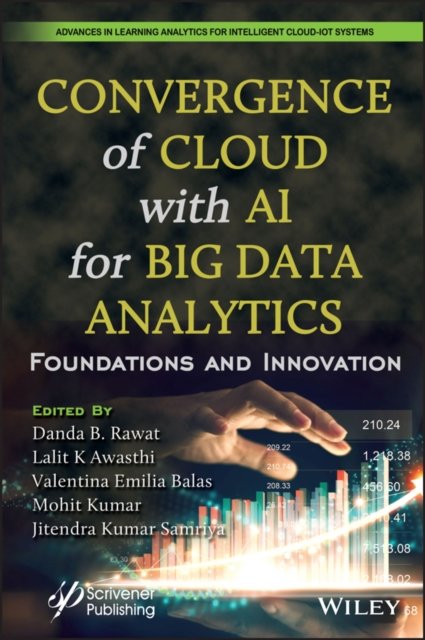 Convergence of Cloud with AI for Big Data Analytics – Foundations and Innovation