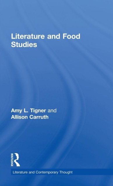 Literature and Food Studies