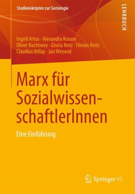 Marx fur SozialwissenschaftlerInnen