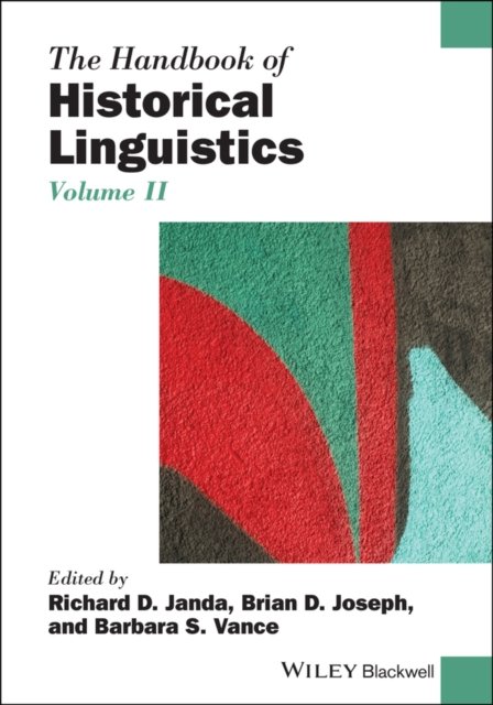 The Handbook of Historical Linguistics