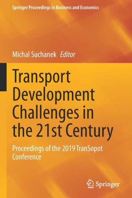 Transport Development Challenges in the 21st Century