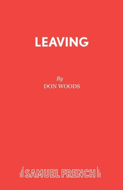 Leaving