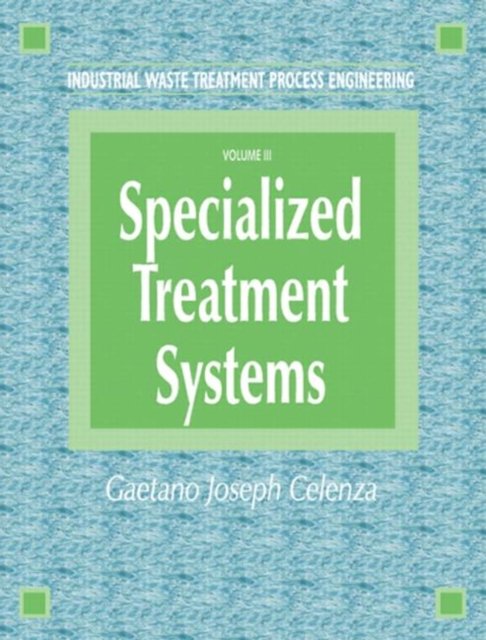 Industrial Waste Treatment Processes Engineering