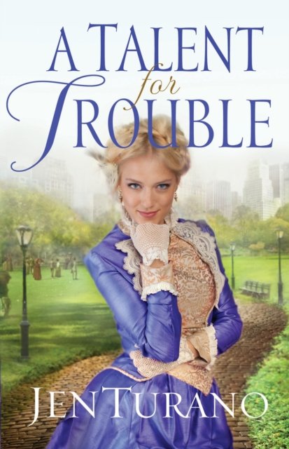 A Talent for Trouble