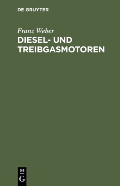 Diesel- Und Treibgasmotoren