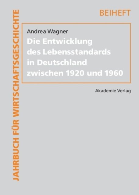 Entwicklung des Lebensstandards in Deutschland zwischen 1920 und 1960